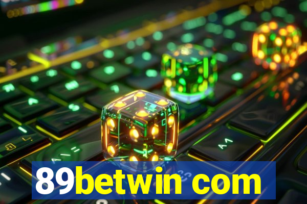 89betwin com